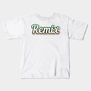 Remix II Kids T-Shirt